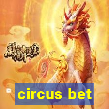 circus bet